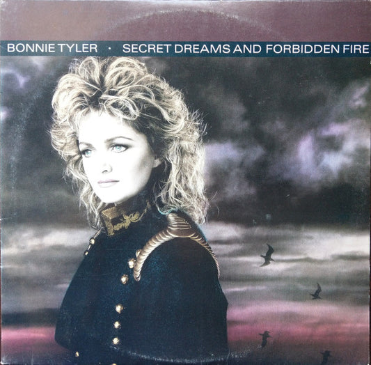 Bonnie Tyler : Secret Dreams And Forbidden Fire (LP, Album)