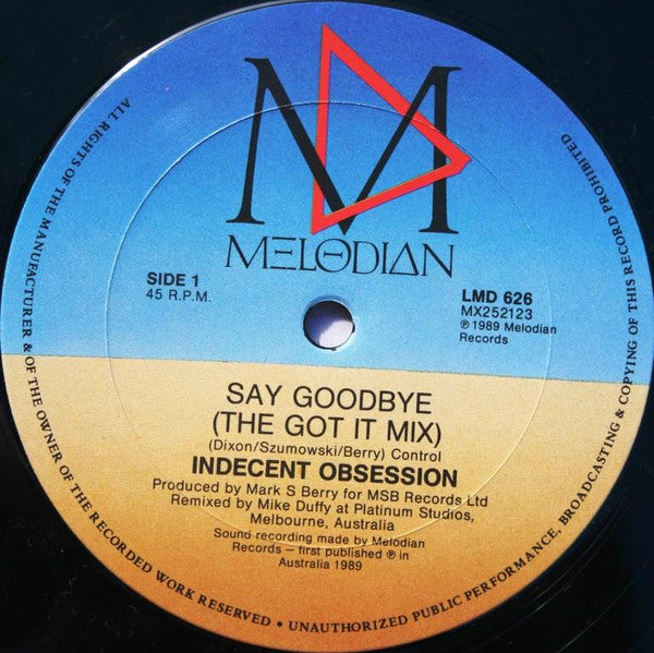 Indecent Obsession : Say Goodbye (12", Single)