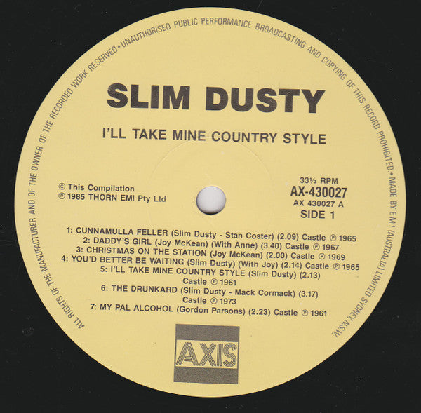 Slim Dusty : I'll Take Mine Country Style (LP, Comp)