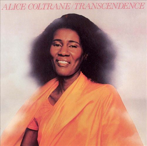 Alice Coltrane : Transcendence (CD, Album, RE)