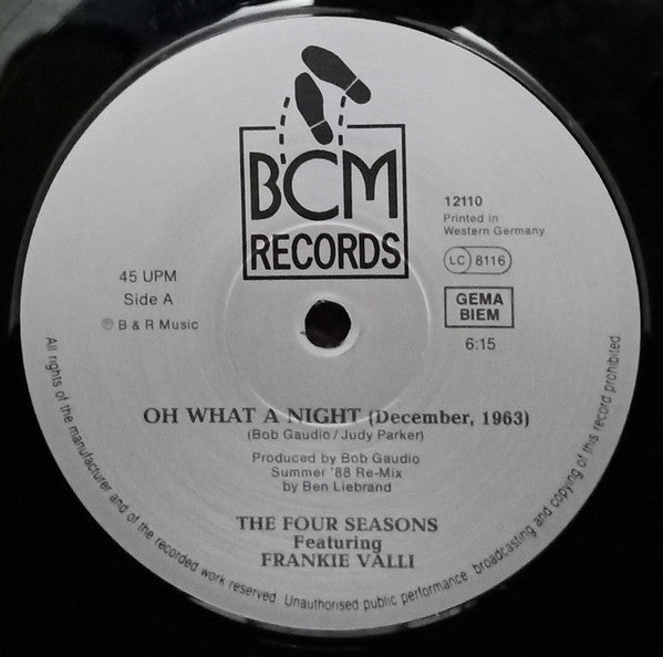 The Four Seasons Featuring Frankie Valli : Oh What A Night (December, 1963) (1988 Remix By Ben Liebrand) (12", Maxi, 2nd)