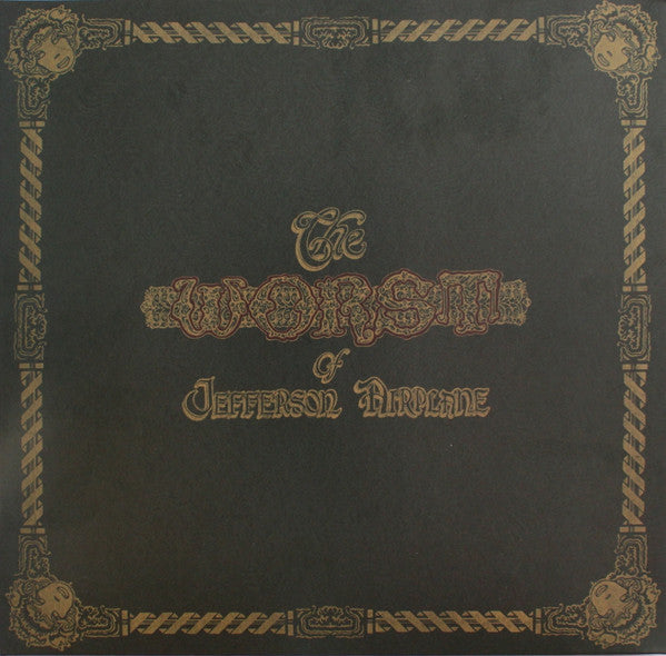 Jefferson Airplane : The Worst Of Jefferson Airplane (LP, Comp, RE)