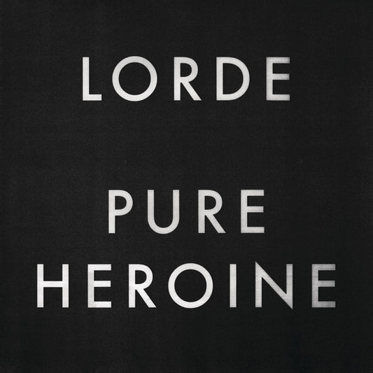 Lorde : Pure Heroine (LP, Album, RP)