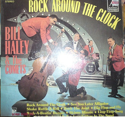 Bill Haley & The Comets* : Rock Around The Clock (LP, Comp)