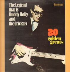 Buddy Holly And The Crickets (2) : The Legend That Is Buddy Holly And The Crickets (20 Golden Greats) (LP, Comp)