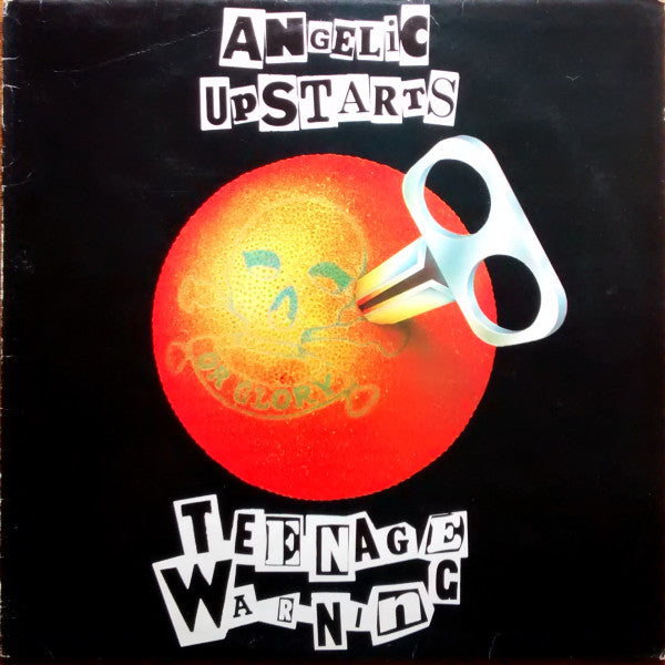 Angelic Upstarts : Teenage Warning (LP, Album)