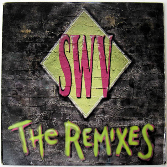 SWV : The Remixes (12", EP)