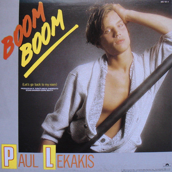 Paul Lekakis : Boom Boom (Let's Go Back To My Room) (12", Maxi)