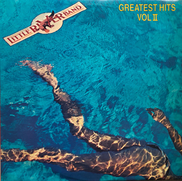 Little River Band : Greatest Hits Vol 2 (LP, Comp)