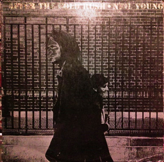 Neil Young : After The Gold Rush (LP, Album)