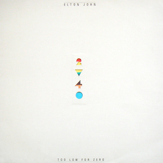 Elton John : Too Low For Zero (LP, Album)