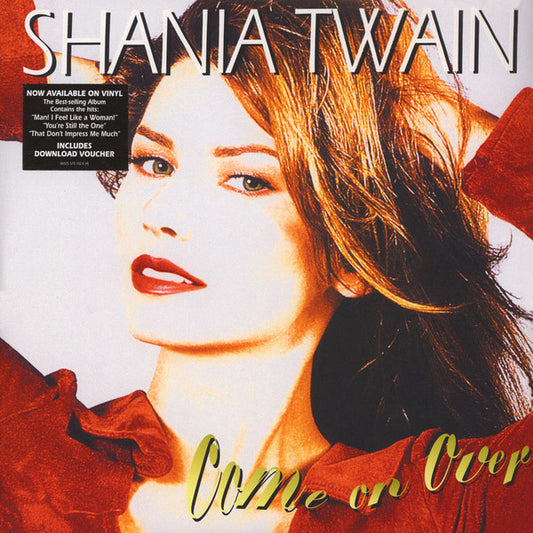 Shania Twain : Come On Over (2xLP, Album, RE)