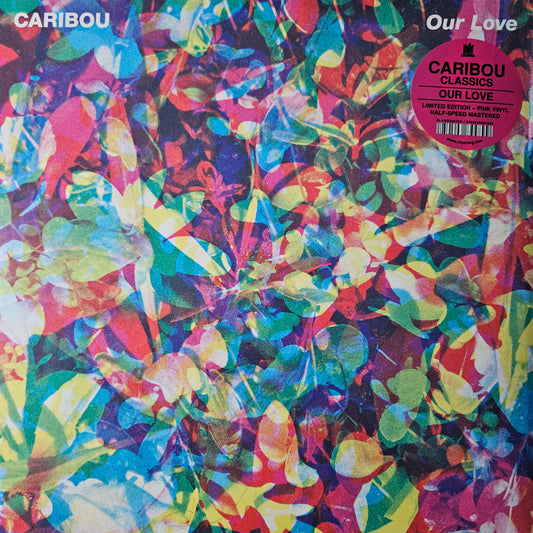 Caribou - Our Love Limited Edition Pink Vinyl